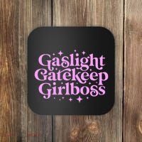 Gaslight Gatekeep Boss Funny Meme Feminist Ironic Babe Coaster thumb 0