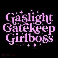Gaslight Gatekeep Boss Funny Meme Feminist Ironic Babe Women's Hoodie thumb 2