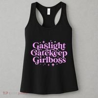 Gaslight Gatekeep Boss Funny Meme Feminist Ironic Babe Women's Tank Top thumb 3