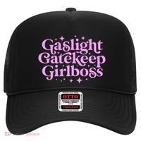 Gaslight Gatekeep Boss Funny Meme Feminist Ironic Babe Hat thumb 0