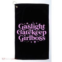 Gaslight Gatekeep Boss Funny Meme Feminist Ironic Babe Golf Towel thumb 0