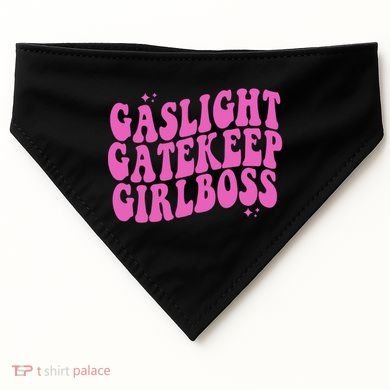 Gaslight Gatekeep Boss Gift USA-Made Doggie Bandana