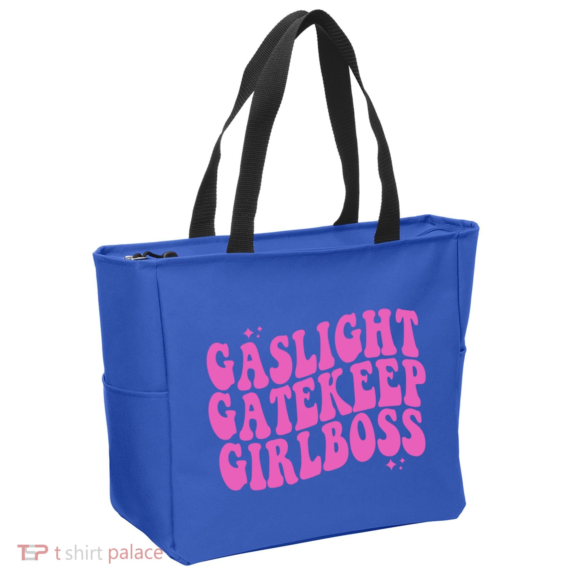 Gaslight Gatekeep Boss Gift Tote Bag
