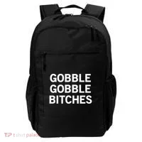 Gobble Gobble Bitches Gift Backpack thumb 0