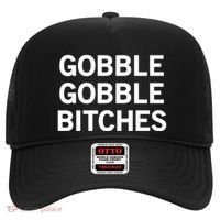 Gobble Gobble Bitches Gift Hat thumb 0