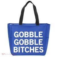 Gobble Gobble Bitches Gift Tote Bag thumb 0