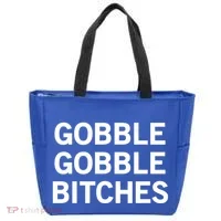 Gobble Gobble Bitches Gift Tote Bag thumb 0
