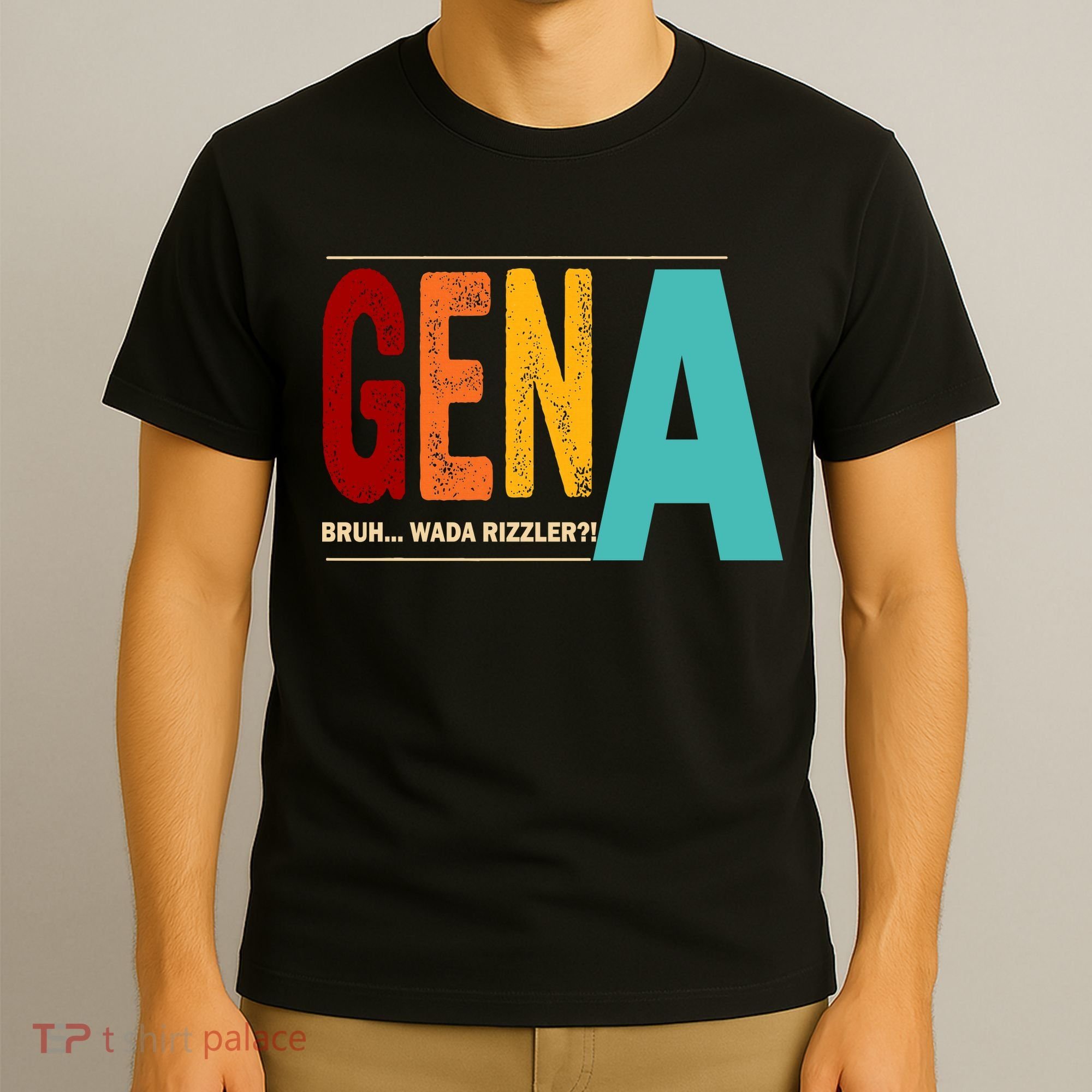 Gena Gen Bruh Wada Rizzler T-Shirt