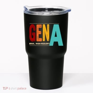 Gena Gen Bruh Wada Rizzler Tumbler
