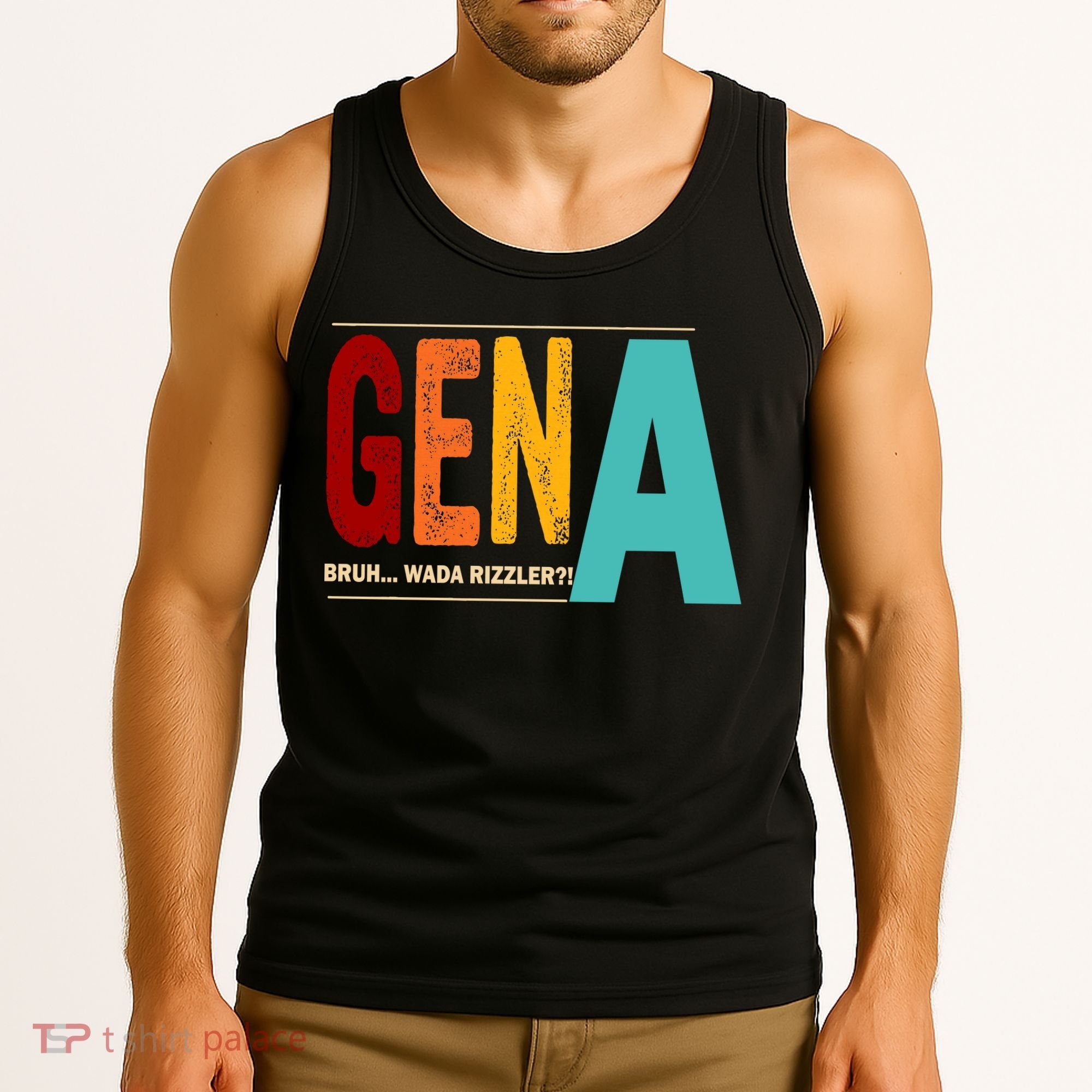 Gena Gen Bruh Wada Rizzler Tank Top