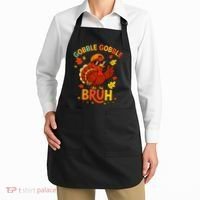 Gobble Gobble Bruh Funny Cute Thanksgiving Apron thumb 2