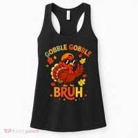 Gobble Gobble Bruh Funny Cute Thanksgiving Women's Tank Top thumb 0