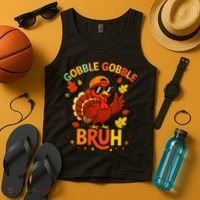 Gobble Gobble Bruh Funny Cute Thanksgiving Tank Top thumb 4