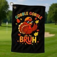 Gobble Gobble Bruh Funny Cute Thanksgiving Golf Towel thumb 1