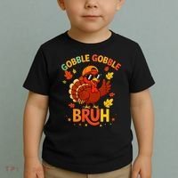 Gobble Gobble Bruh Funny Cute Thanksgiving Toddler T-Shirt thumb 2