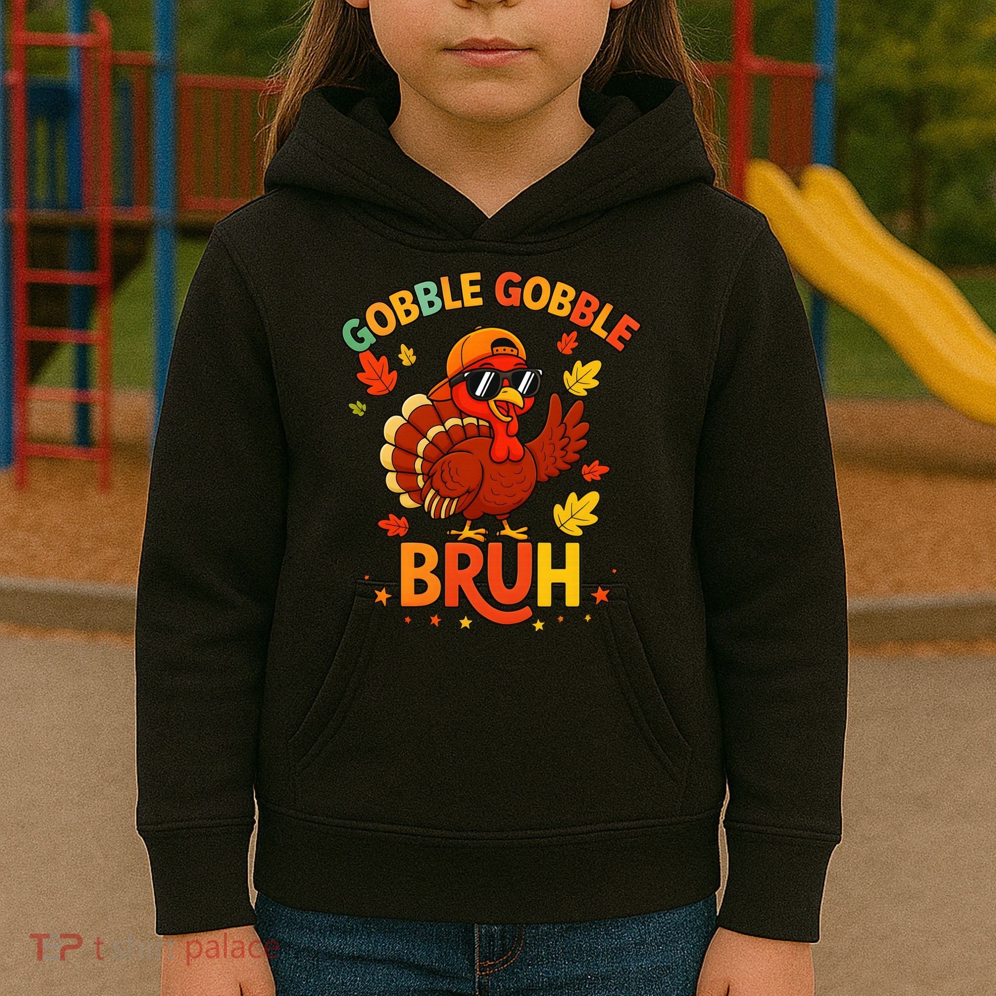 Gobble Gobble Bruh Funny Cute Thanksgiving Kids Hoodie