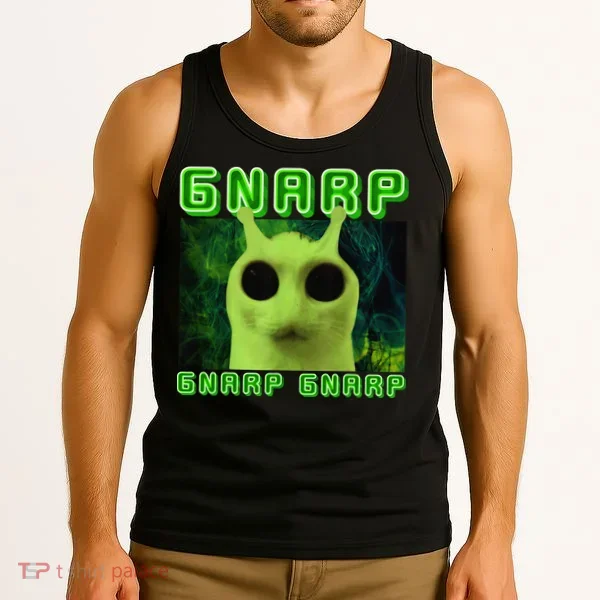Gnarp Gnarp Cat Silly Alien Meme Cat Meme Brainrot Memes Tank Top