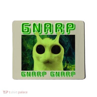 Gnarp Gnarp Cat Silly Alien Meme Cat Meme Brainrot Memes Mousepad