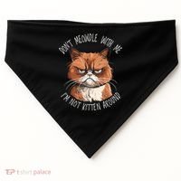 Grumpy Ginger Cat DonT Meowdl With Me IM Not Kitten Around USA-Made Doggie Bandana thumb 0