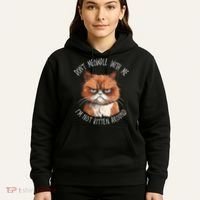 Grumpy Ginger Cat DonT Meowdl With Me IM Not Kitten Around Hoodie thumb 5