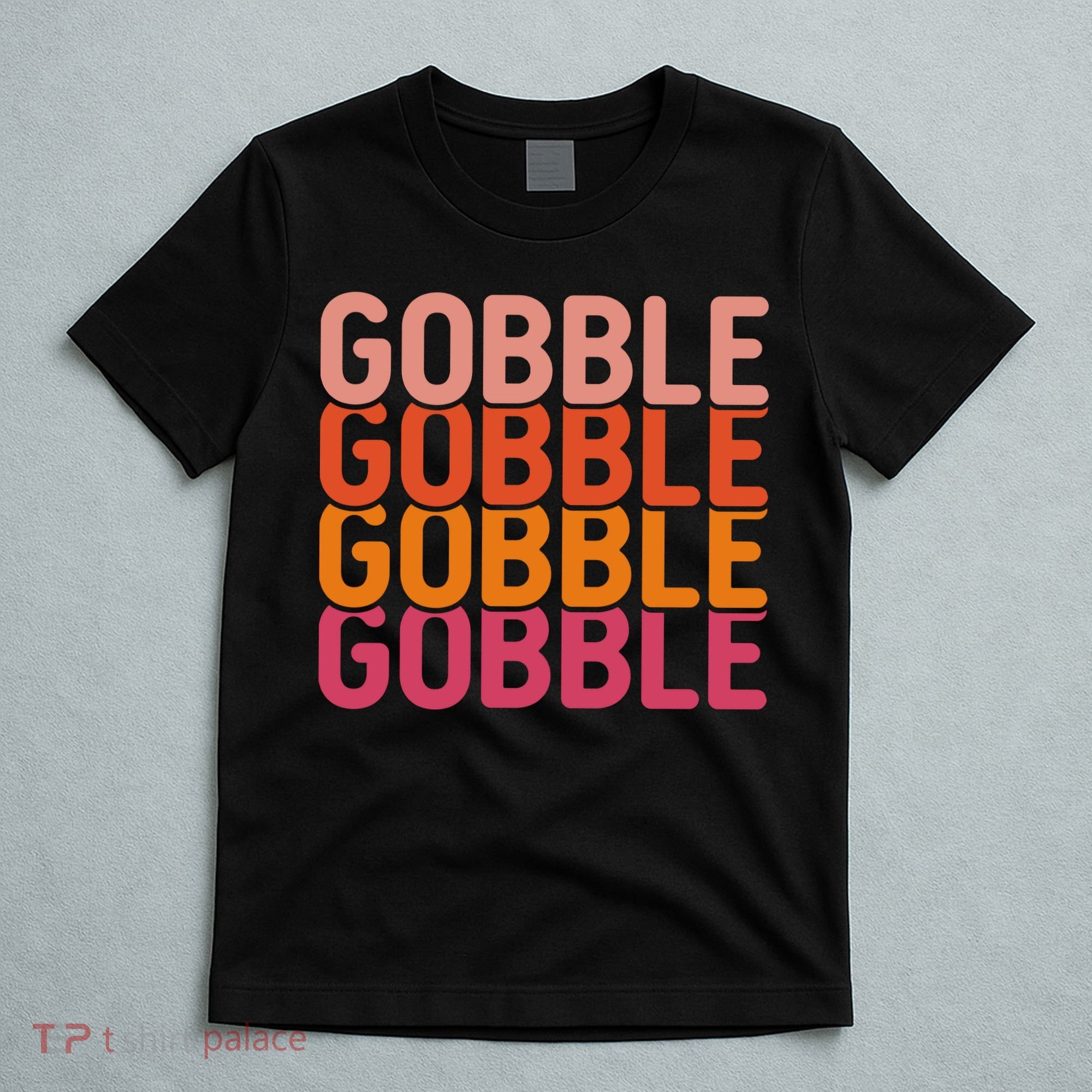 Gobble Gobble Cute Thanksgiving Vintage T-Shirt