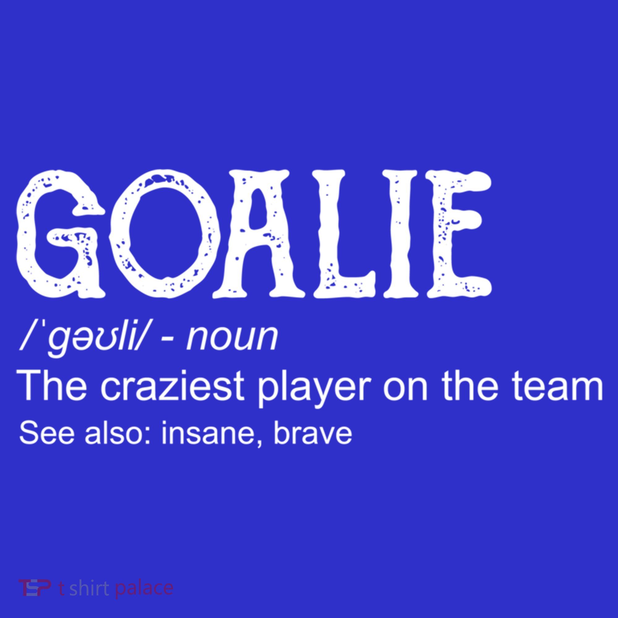 Goalie Gear Cute Gift Goalkeeper Definition Cool Gift Funny Gift Women's Tank Top