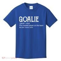 Goalie Gear Cute Gift Goalkeeper Definition Cool Gift Funny Gift Kids T-Shirt thumb 0