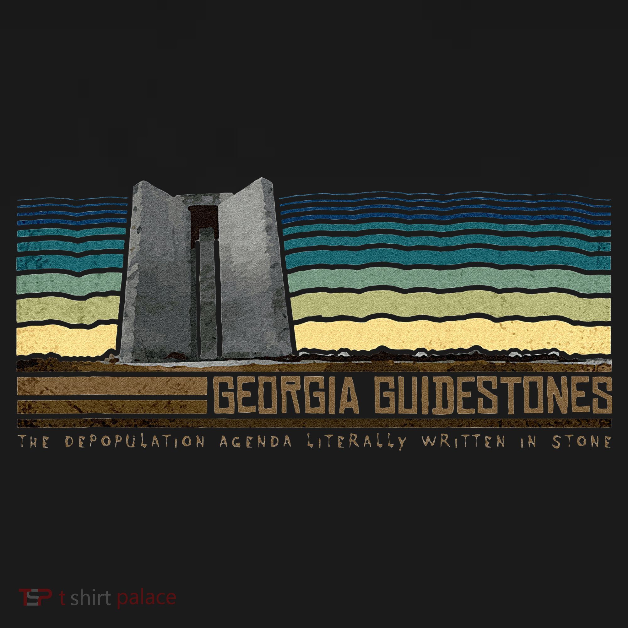 Georgia Guidestones Depopulation Written In Stone Retro T-Shirt