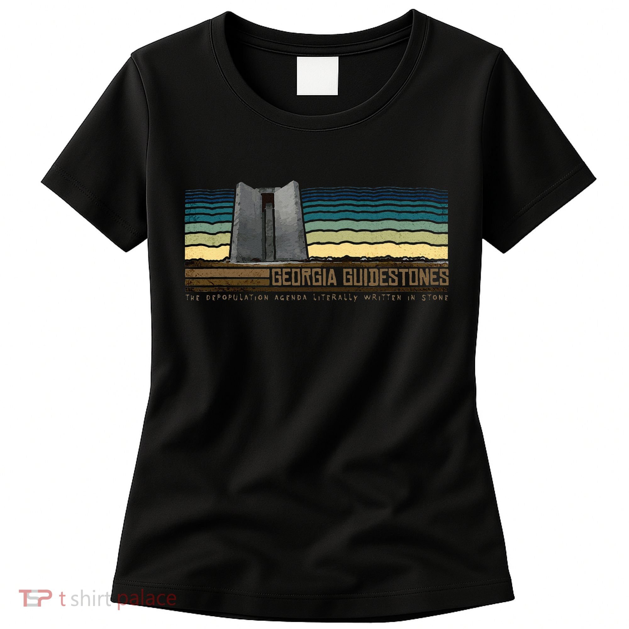 Georgia Guidestones Depopulation Written In Stone Retro Women's T-Shirt