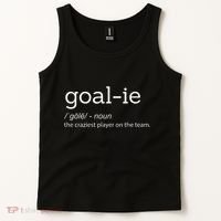 Goalie Goalkeeper Definition Soccer Hockey Player Tank Top thumb 2