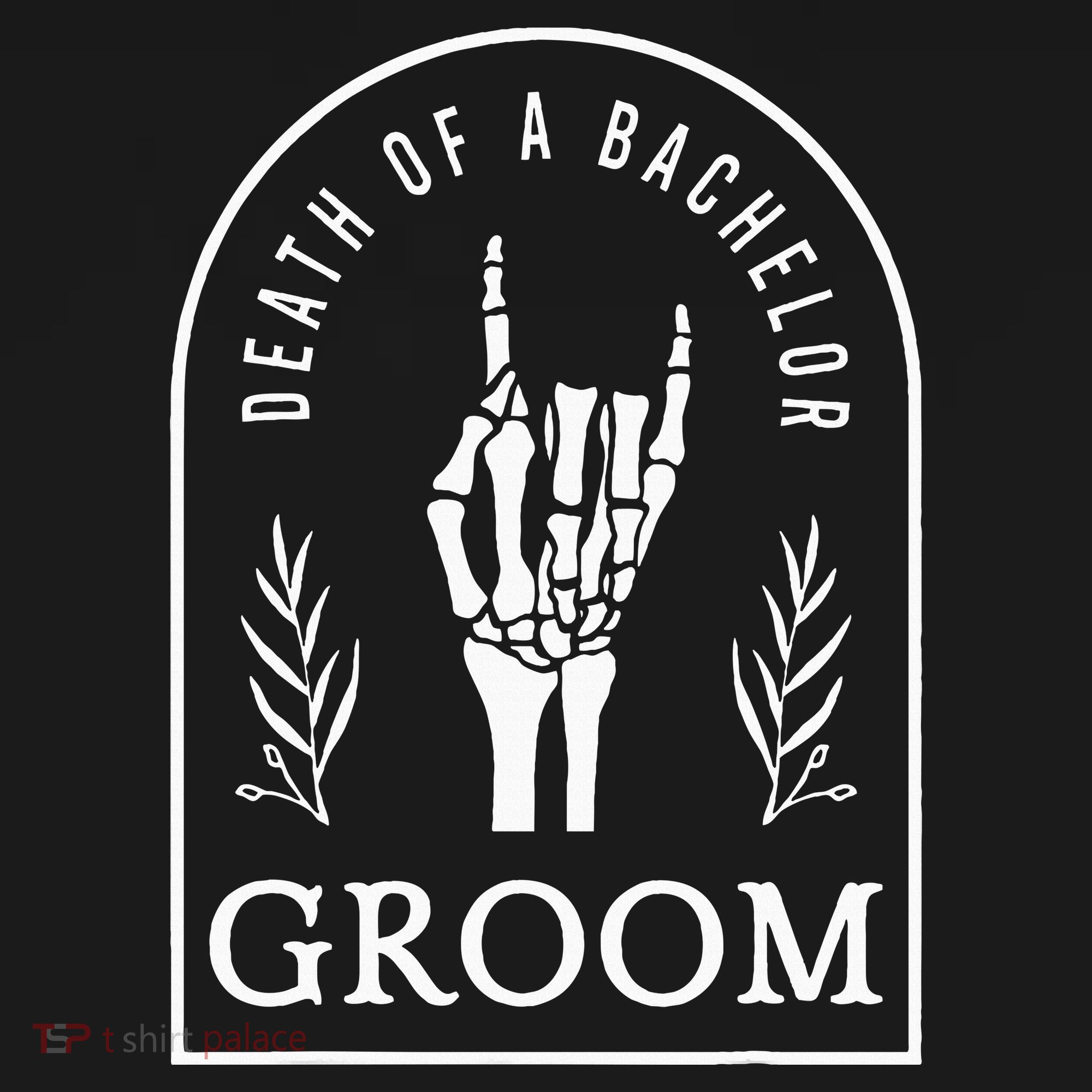Gothic Groom Death Of A Bachelor Wedding Bachelor Party T-Shirt