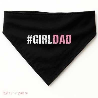 #Girldad Girl Dad USA-Made Doggie Bandana