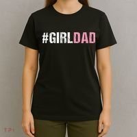 #Girldad Girl Dad T-Shirt thumb 4