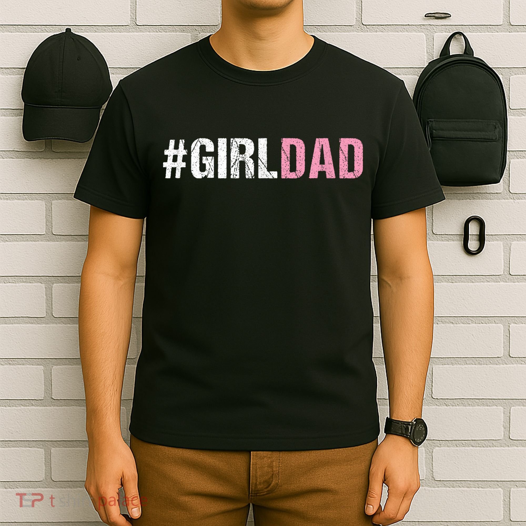 #Girldad Girl Dad T-Shirt