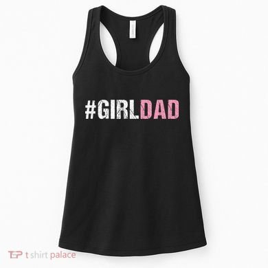 #Girldad Girl Dad Women's Tank Top