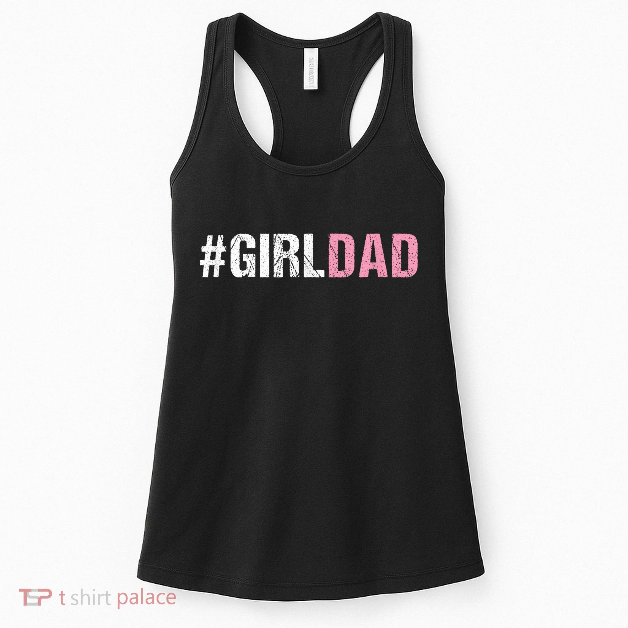 #Girldad Girl Dad Women's Tank Top