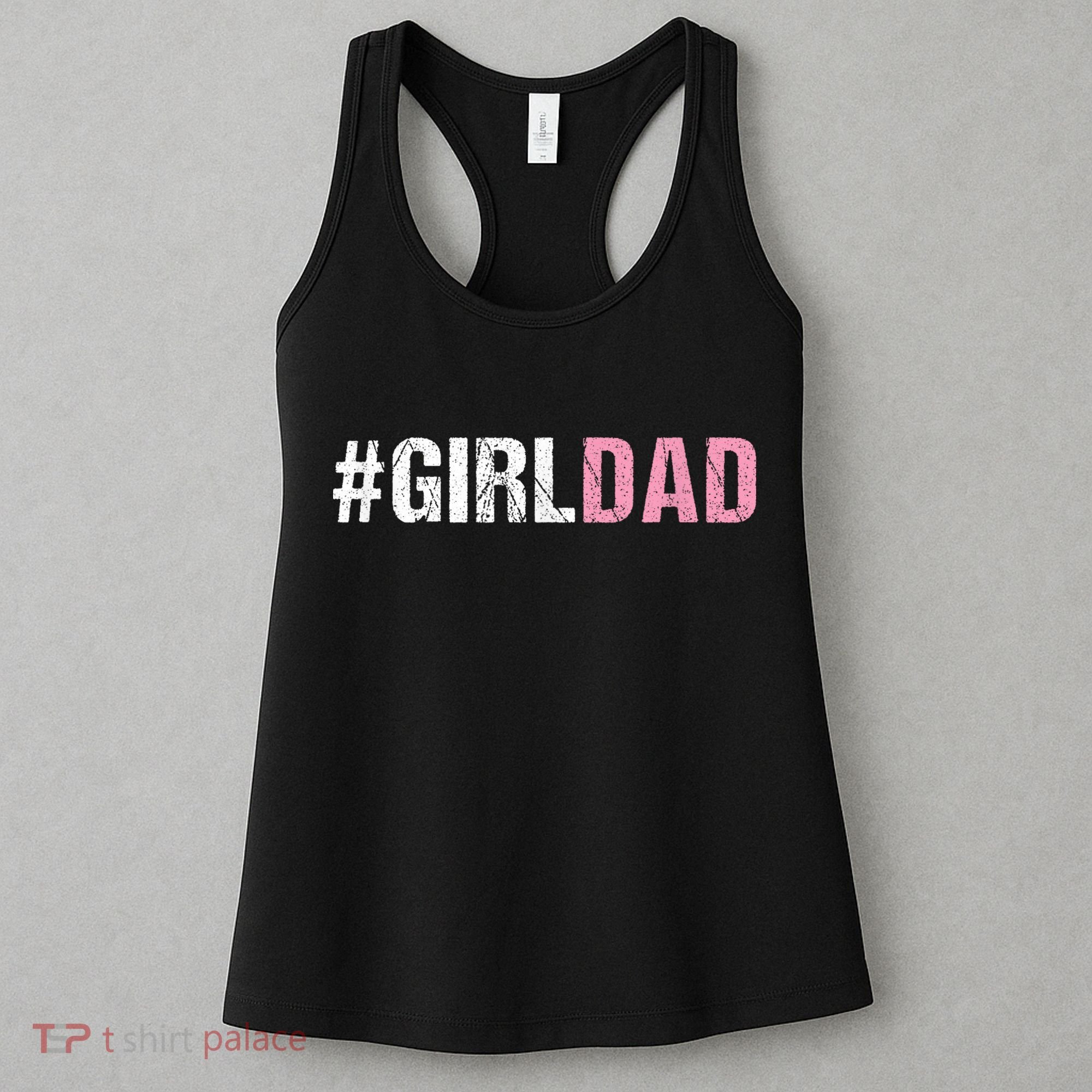 #Girldad Girl Dad Women's Tank Top