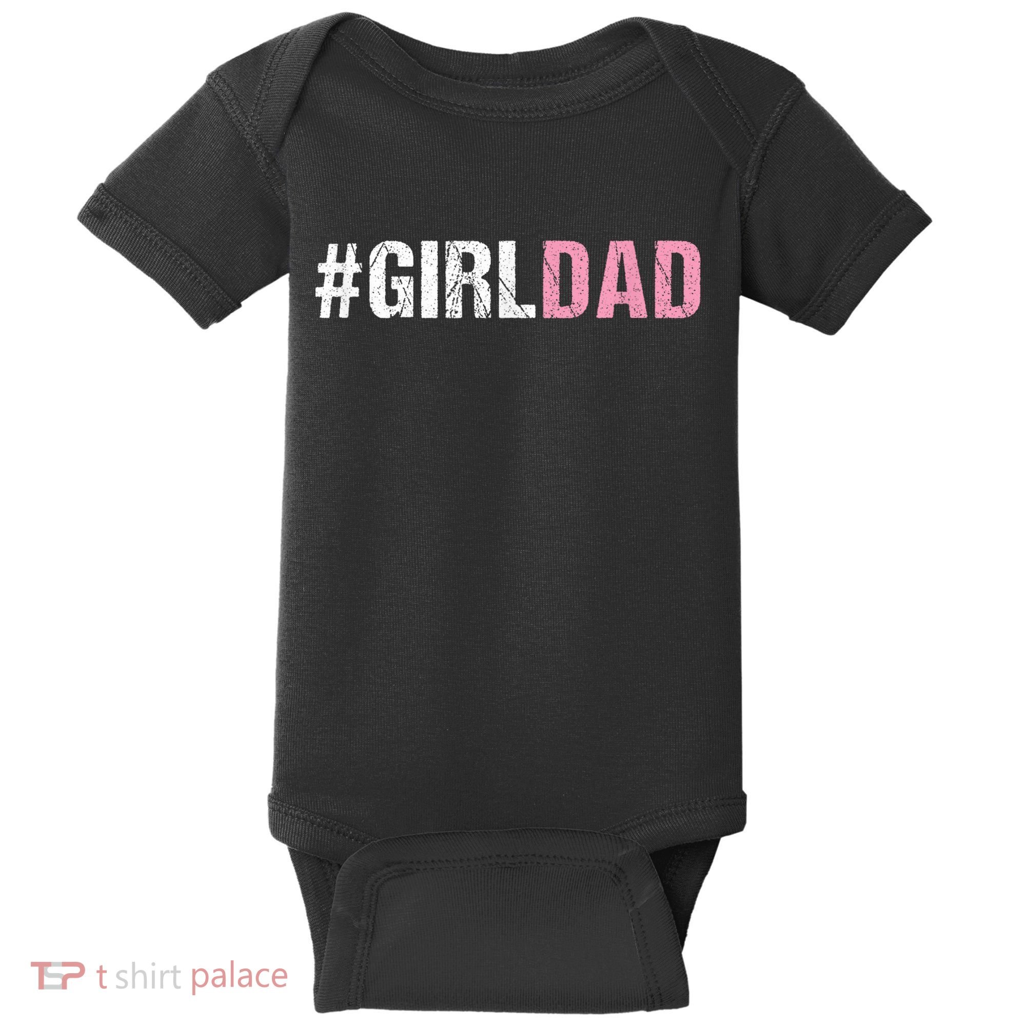 #Girldad Girl Dad Baby Bodysuit
