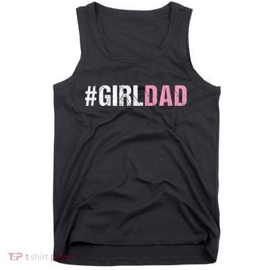 #Girldad Girl Dad Tank Top