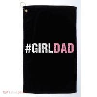 #Girldad Girl Dad Golf Towel thumb 0