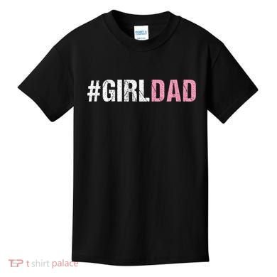 #Girldad Girl Dad Kids T-Shirt