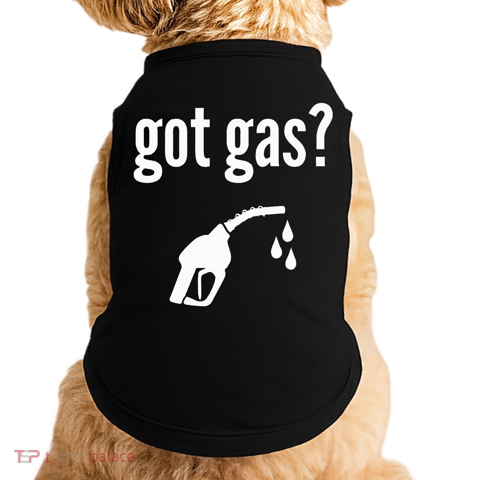 Got Gas Funny Gas Pump Got Gas Doggie Tank