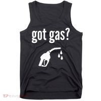 Got Gas Funny Gas Pump Got Gas Tank Top thumb 0