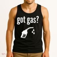 Got Gas Funny Gas Pump Got Gas Tank Top thumb 3