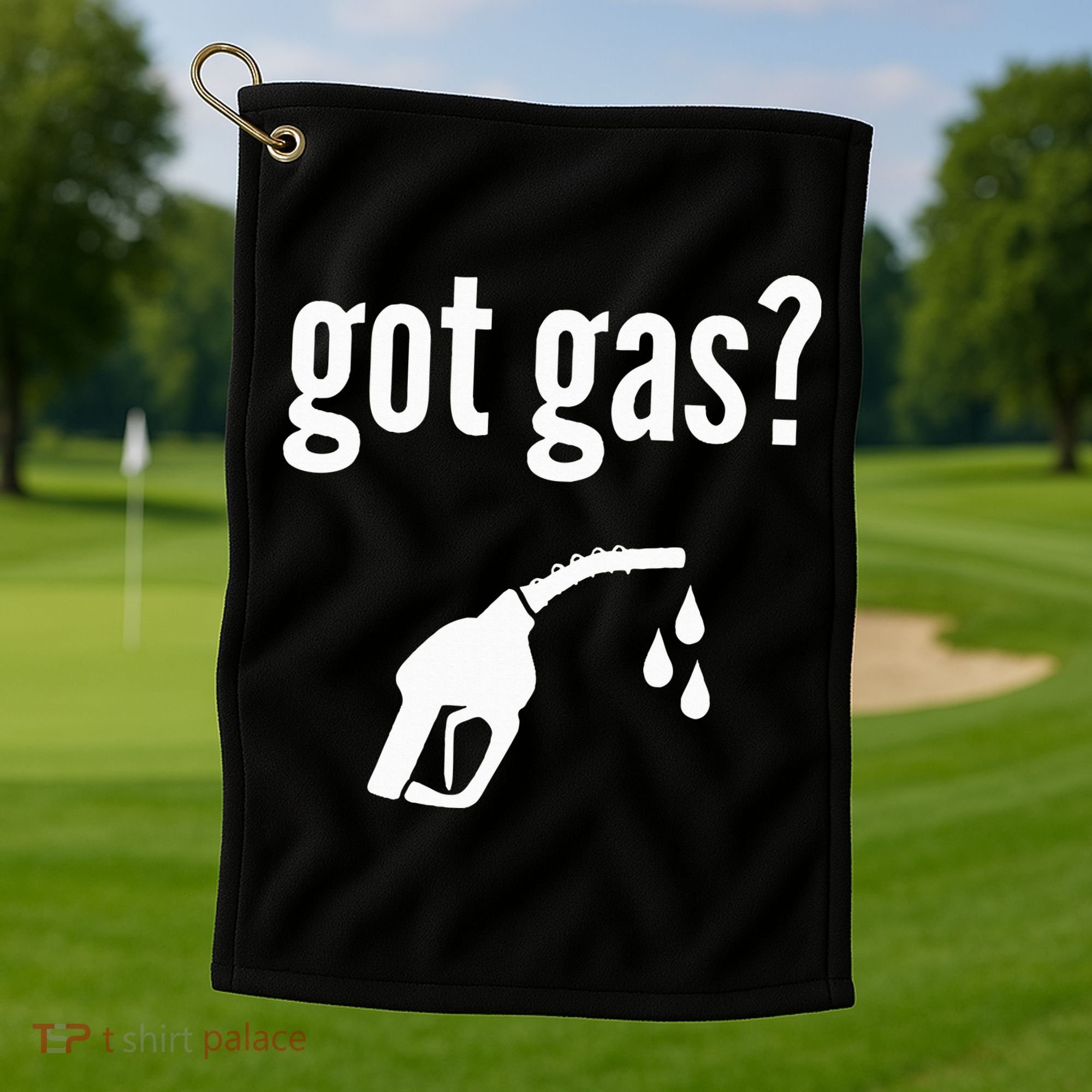 Got Gas Funny Gas Pump Got Gas Golf Towel