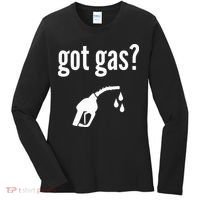 Got Gas Funny Gas Pump Got Gas Women's Long Sleeve Shirt thumb 0