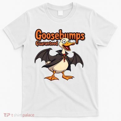 Goosebumps Guaranteed Funny Halloween T-Shirt