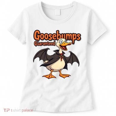Goosebumps Guaranteed Funny Halloween Women's T-Shirt