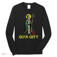 Gon Git Funny St Patricks Day Shamrock St Patty Party Irish Long Sleeve Shirt thumb 0