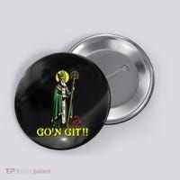 Gon Git Funny St Patricks Day Shamrock St Patty Party Irish Button thumb 0